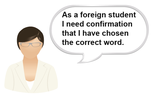 How can Spell Aid help a foreign student to confirm they have chosen the correct word How can the Spell Aid Dictionary app help a foreign student to confirm they have chosen the correct word?